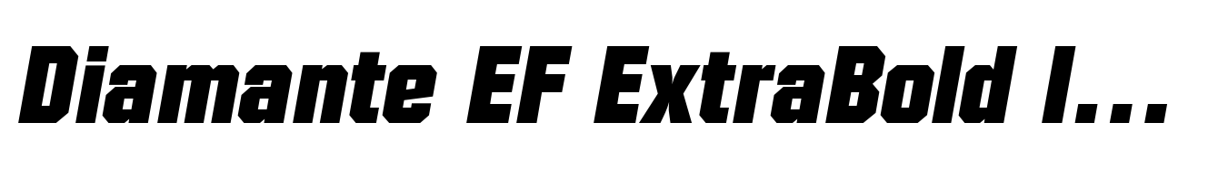 Diamante EF ExtraBold Italic